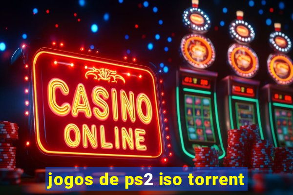 jogos de ps2 iso torrent